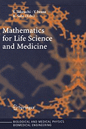 Mathematics for Life Science and Medicine
