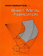 Mathematics for Sheet Metal Fabrication - Delmar, Cengage Learning