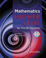 Mathematics Higher Level for the Ib Diploma