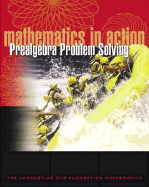 Mathematics in Action: Prealgebra Problem Solving