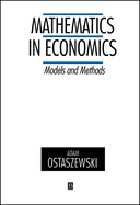 Mathematics in Economics: Models and Methods