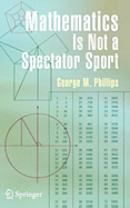 Mathematics Is Not a Spectator Sport
