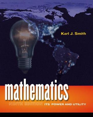 Mathematics: Its Power and Utility - Smith, Karl J