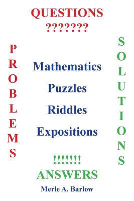 Mathematics, Puzzles, Riddles, Expositions - Barlow, Merle a