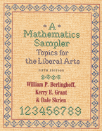 Mathematics Sampler, 5th Ed CB: Topics for the Liberal Arts