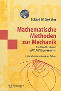 Mathematische Methoden Zur Mechanik: Ein Handbuch Mit Matlab(r)-Experimenten
