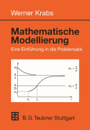 Mathematische Modellierung: Eine Einfuhrung in Die Problematik