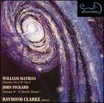 Mathias: Sonata Nos. 1 & 2; Pickard: Sonata; A Starlit Dome
