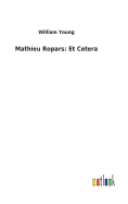 Mathieu Ropars: Et Cetera