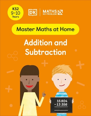 Maths - No Problem! Addition and Subtraction, Ages 9-10 (Key Stage 2) - Problem!, Maths - No