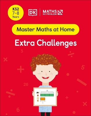 Maths - No Problem! Extra Challenges, Ages 7-8 (Key Stage 2) - Problem!, Maths - No