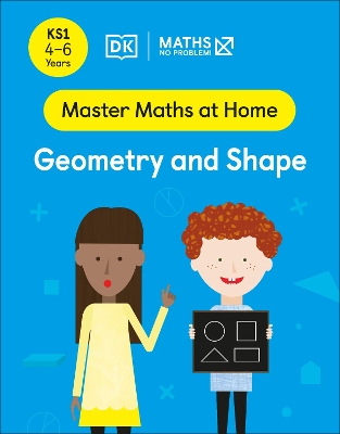 Maths - No Problem! Geometry and Shape, Ages 4-6 (Key Stage 1) - Problem!, Maths - No