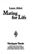 Mating for Life - Abbot, Laura