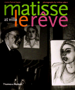 Matisse at Villa Le Reve: 1943-1948