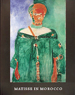 Matisse in Morocco