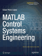 MATLAB Control Systems Engineering