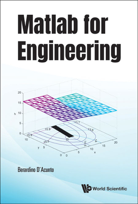 MATLAB for Engineering - D'Acunto Berardino