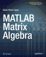 MATLAB Matrix Algebra