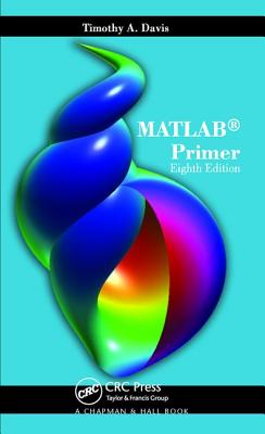 MATLAB Primer - Davis, Timothy A.