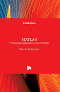 MATLAB: Professional Applications in Power System