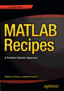 MATLAB Recipes: A Problem-Solution Approach