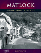 Matlock - Smith, Roly, and The Francis Frith Collection (Photographer)