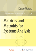 Matrices and Matroids for Systems Analysis