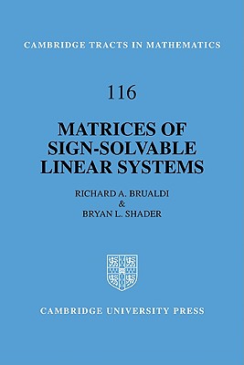 Matrices of Sign-Solvable Linear Systems - Brualdi, Richard A., and Shader, Bryan L.