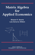 Matrix Algebra for Applied Economics