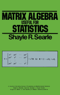 Matrix Algebra Useful for Statistics