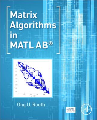 Matrix Algorithms in MATLAB - Routh, Ong U