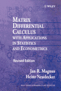 Matrix Differential Calculus with Applications in Statistics and Econometrics