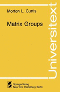 Matrix Groups