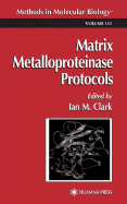 Matrix Metalloproteinase Protocols