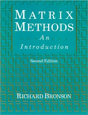 Matrix Methods: An Introduction - Bronson, Richard