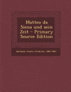 Matteo Da Siena Und Sein Zeit