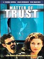 Matter of Trust