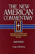 Matthew: An Exegetical and Theological Exposition of Holy Scripture Volume 22