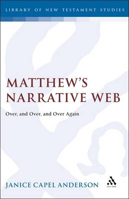 Matthew's Narrative Web - Anderson, Janice Capel