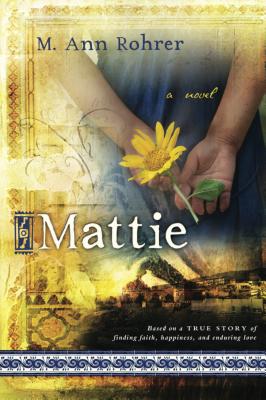 Mattie - Rohrer, M