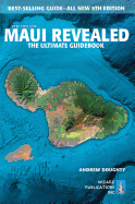 Maui Revealed: The Ultimate Guidebook