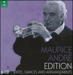 Maurice Andr� Edition: Suites, Dances and Arrangements