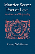 Maurice Sceve Poet of Love