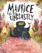 Maurice the Unbeastly