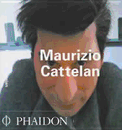 Maurizio Cattelan