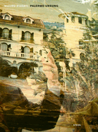 Mauro D'Agati: Palermo Unsung
