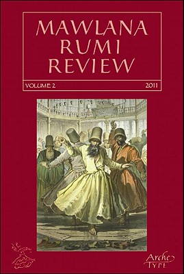 Mawlana Rumi Review - Lewisohn, Leonard (Editor)