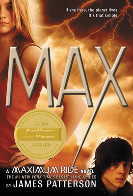 Max: A Maximum Ride Novel - Patterson, James