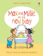 Max and Millie and the New Baby