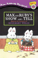 Max and Ruby's Show-And-Tell